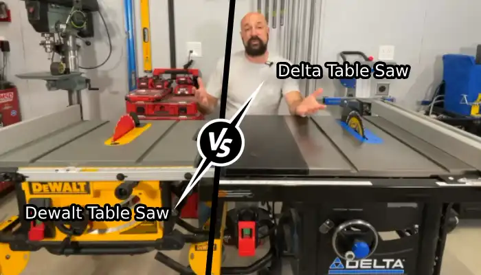 Delta vs Dewalt Table Saw: 9 Key Differences [Must- Know]