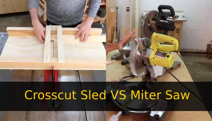 Crosscut Sled vs Miter Saw