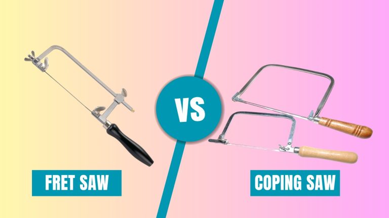 Fret Saw vs Coping Saw