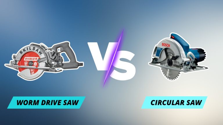 worm drive saw vs circular saw