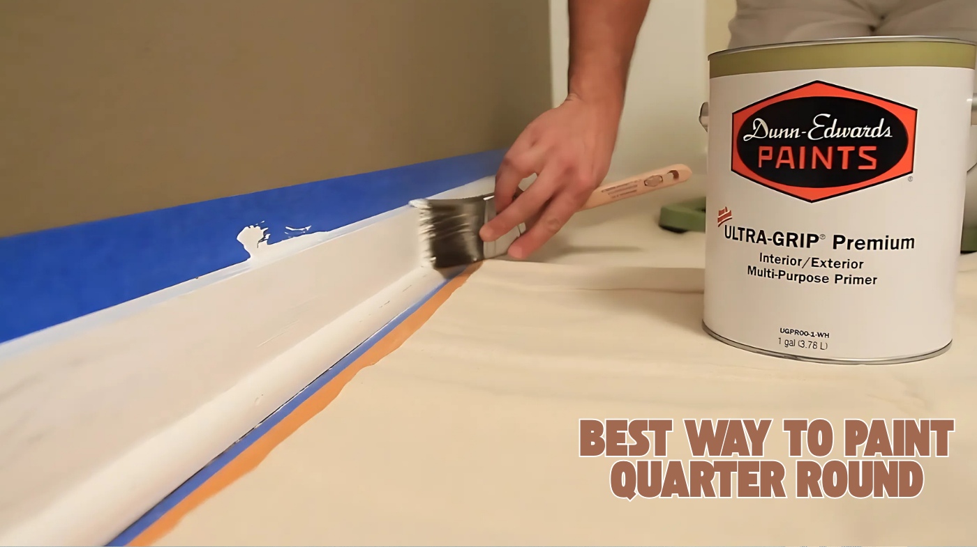 best way to paint quarter round