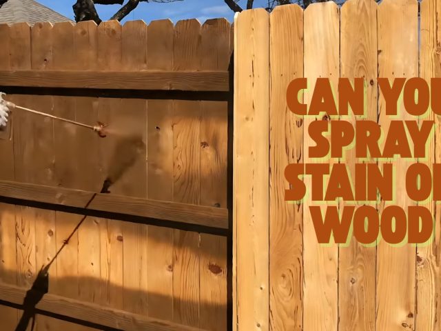 Can You Spray Stain on Wood? Tips for a Flawless Finish