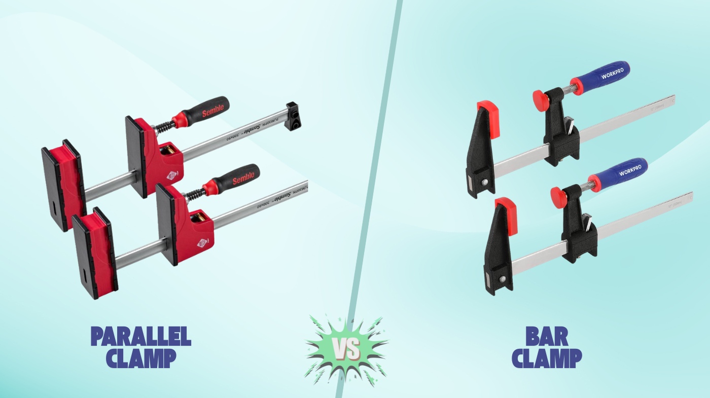 parallel clamp vs bar clamp